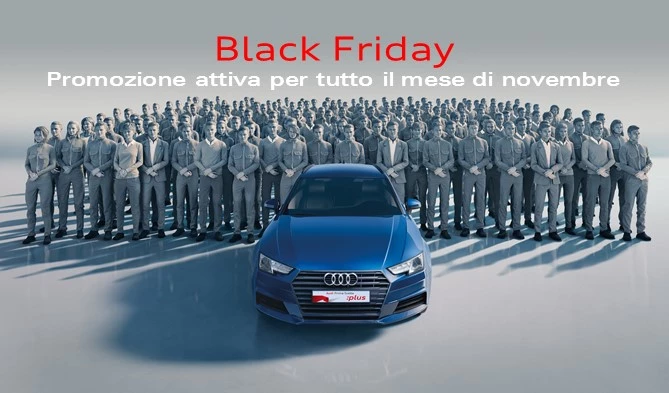 Black Friday - Audi Prima Scelta Plus